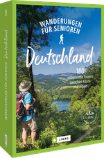 Wanderungen für Senioren Deutschland Cover des Buches Wanderungen für Senioren Deutschland (ISBN: 9783862469055)