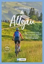 Das Radlbuch Allgäu Cover des Buches Das Radlbuch Allgäu (ISBN: 9783862469376)