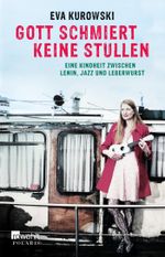Gott schmiert keine Stullen Cover des Buches Gott schmiert keine Stullen (ISBN: 9783862520268)