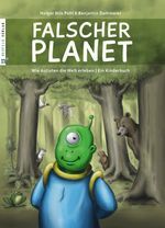 Falscher Planet Cover des Buches Falscher Planet (ISBN: 9783862561926)