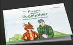 Der Fuchs und der Vogelzähler Cover des Buches Der Fuchs und der Vogelzähler (ISBN: 9783862631940)