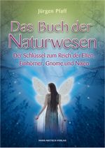 Das Buch der Naturwesen Cover des Buches Das Buch der Naturwesen (ISBN: 9783862643486)
