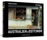 Australien & Osttimor Cover des Buches Australien & Osttimor (ISBN: 9783862650620)