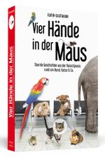Vier Hände in der Maus Cover des Buches Vier Hände in der Maus (ISBN: 9783862654949)