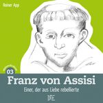 Franz von Assisi Cover des Buches Franz von Assisi (ISBN: 9783862706754)