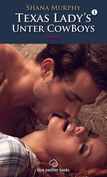 Texas Lady's 1 - Unter Cowboys Cover des Buches Texas Lady's 1 - Unter Cowboys (ISBN: 9783862773701)