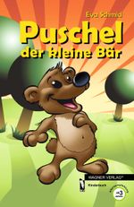 Puschel der kleine Bär Cover des Buches Puschel der kleine Bär (ISBN: 9783862794478)
