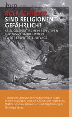 Sind Religionen gefährlich? Cover des Buches Sind Religionen gefährlich? (ISBN: 9783862800209)