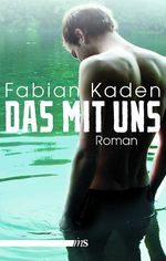 Das mit uns Cover des Buches Das mit uns (ISBN: 9783863001087)