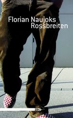 Rossbreiten Cover des Buches Rossbreiten (ISBN: 9783863001339)