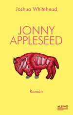 Jonny Appleseed Cover des Buches Jonny Appleseed (ISBN: 9783863002930)