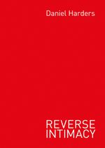 Reverse Intimacy Cover des Buches Reverse Intimacy (ISBN: 9783863005023)