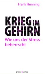 Krieg im Gehirn Cover des Buches Krieg im Gehirn (ISBN: 9783863127602)