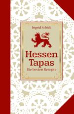 Hessen-Tapas Cover des Buches Hessen-Tapas (ISBN: 9783863143459)
