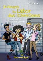 Gefangen im Labor des Schreckens Cover des Buches Gefangen im Labor des Schreckens (ISBN: 9783863162849)