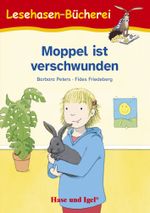 Moppel ist verschwunden Cover des Buches Moppel ist verschwunden (ISBN: 9783863164829)