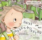 Dani und die Dosenmonster Cover des Buches Dani und die Dosenmonster (ISBN: 9783863214418)