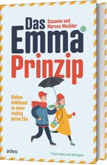 Das Emma*-Prinzip Cover des Buches Das Emma*-Prinzip (ISBN: 9783863341855)