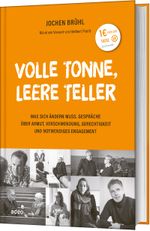Volle Tonne, leere Teller Cover des Buches Volle Tonne, leere Teller (ISBN: 9783863342371)