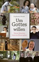 Um Gottes willen Cover des Buches Um Gottes willen (ISBN: 9783863342470)