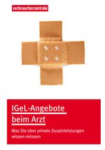 IGeL-Angebote beim Arzt Cover des Buches IGeL-Angebote beim Arzt (ISBN: 9783863360573)