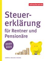 Steuererklärung für Rentner und Pensionäre 2020/2021 Cover des Buches Steuererklärung für Rentner und Pensionäre 2020/2021 (ISBN: 9783863361440)