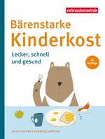 Bärenstarke Kinderkost Cover des Buches Bärenstarke Kinderkost (ISBN: 9783863361938)