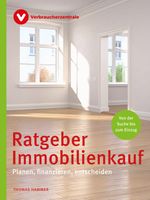 Ratgeber Immobilienkauf Cover des Buches Ratgeber Immobilienkauf (ISBN: 9783863364236)