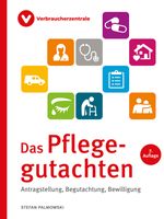 Das Pflegegutachten Cover des Buches Das Pflegegutachten (ISBN: 9783863364298)