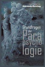 Grundfragen der Parapsychologie Cover des Buches Grundfragen der Parapsychologie (ISBN: 9783863474454)