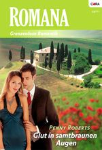 Glut in samtbraunen Augen (ROMANA 1892) Cover des Buches Glut in samtbraunen Augen (ROMANA 1892) (ISBN: 9783863490430)