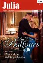 Zoe und der mächtige Tycoon (JULIA 5) Cover des Buches Zoe und der mächtige Tycoon (JULIA 5) (ISBN: 9783863491628)