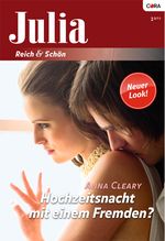 Hochzeitsnacht mit einem Fremden? Cover des Buches Hochzeitsnacht mit einem Fremden? (ISBN: 9783863494155)