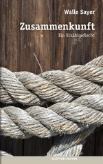 Zusammenkunft Cover des Buches Zusammenkunft (ISBN: 9783863510091)