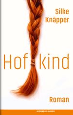 Hofkind Cover des Buches Hofkind (ISBN: 9783863514259)