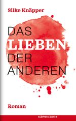 Das Lieben der Anderen Cover des Buches Das Lieben der Anderen (ISBN: 9783863514747)