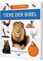 Gut zu wissen – Tiere der Bibel Cover des Buches Gut zu wissen – Tiere der Bibel (ISBN: 9783863538910)