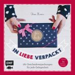 In Liebe verpackt Cover des Buches In Liebe verpackt (ISBN: 9783863552275)