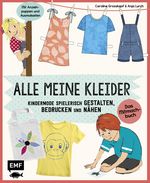 Alle meine Kleider – Das Mitmachbuch Cover des Buches Alle meine Kleider – Das Mitmachbuch (ISBN: 9783863553074)