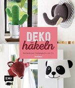 Deko häkeln: Bücherdackel, Vorhangfuchs und Co. Cover des Buches Deko häkeln: Bücherdackel, Vorhangfuchs und Co. (ISBN: 9783863554620)