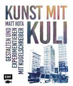 Kunst mit Kuli Cover des Buches Kunst mit Kuli (ISBN: 9783863555979)