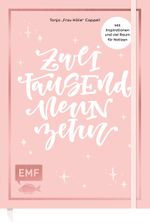 Handlettering Wochenplaner 2019 – Zweitausendneunzehn Cover des Buches Handlettering Wochenplaner 2019 – Zweitausendneunzehn (ISBN: 9783863559267)