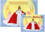 Der kleine Rosenkranz zum Prager Jesuskind Cover des Buches Der kleine Rosenkranz zum Prager Jesuskind (ISBN: 9783863573867)