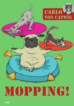 Mopping! Cover des Buches Mopping! (ISBN: 9783863573928)