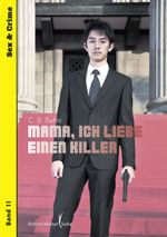 Mama, ich liebe einen Killer Cover des Buches Mama, ich liebe einen Killer (ISBN: 9783863613259)