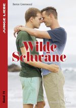 Wilde Schwäne Cover des Buches Wilde Schwäne (ISBN: 9783863614737)