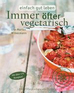 Immer öfter vegetarisch Cover des Buches Immer öfter vegetarisch (ISBN: 9783863620042)