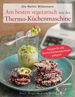 Am besten vegetarisch Cover des Buches Am besten vegetarisch (ISBN: 9783863620486)