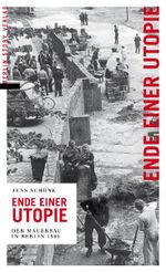 Ende einer Utopie Cover des Buches Ende einer Utopie (ISBN: 9783863680008)