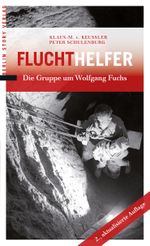 Fluchthelfer Cover des Buches Fluchthelfer (ISBN: 9783863680015)